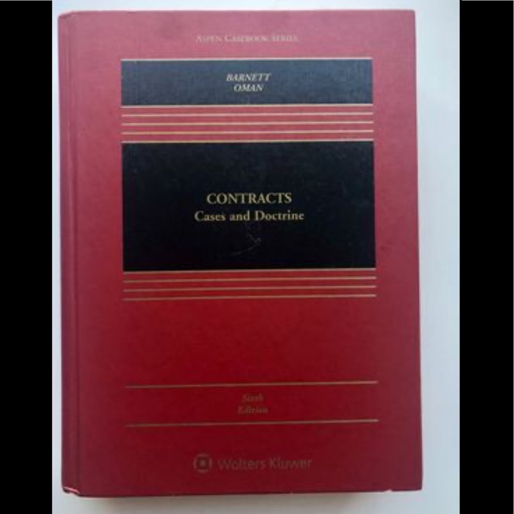 Contracts, law casebook/textbook, Barnett, 6th Ed.